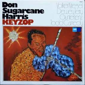 Don "Sugarcane" Harris - Keyzop