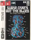 MC - Don 'Sugarcane' Harris - Sugar Cane's Got The Blues