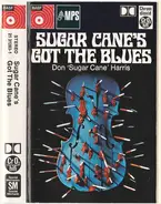 Don "Sugarcane" Harris - Sugar Cane's Got The Blues