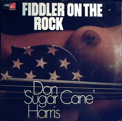 Don 'Sugarcane' Harris - Fiddler On the Rock