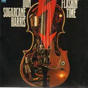 Don 'Sugarcane' Harris - Flashin' Time