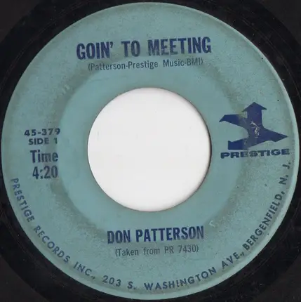 Don Patterson - Goin' To Meeting / Satisfaction