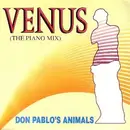 7inch Vinyl Single - Don Pablo's Animals - Venus (The Piano Mix)