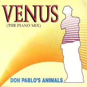 Don Pablo's Animals - Venus (The Piano Mix)