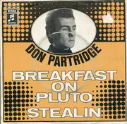 7inch Vinyl Single - Don Partridge - Breakfast On Pluto