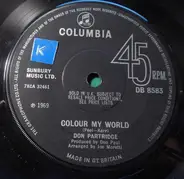 Don Partridge - Colour My World