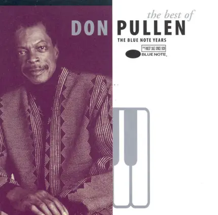 Don Pullen - The Best Of Don Pullen - The Blue Note Years