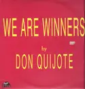 12inch Vinyl Single - Don Quijote - We Are Winners