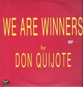Don Quijote - We Are Winners