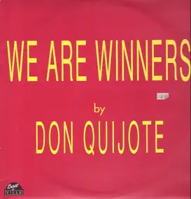 Don Quijote - We Are Winners