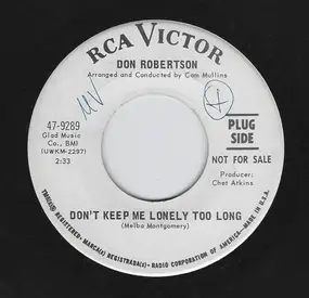 Don Robertson - Don't Keep Me Lonely Too Long / Jamaica Rum