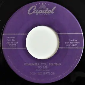 Don Robertson - Remember You Belong To Me