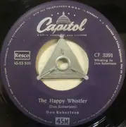 7inch Vinyl Single - Don Robertson - The Happy Whistler / You're Free To Go