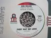7inch Vinyl Single - Don Rollins - Every Way But Loose / Every Fool Down Here