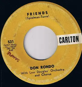 Don Rondo - Friends / A Hoot An' A Holler