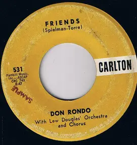 Don Rondo - Friends / A Hoot An' A Holler