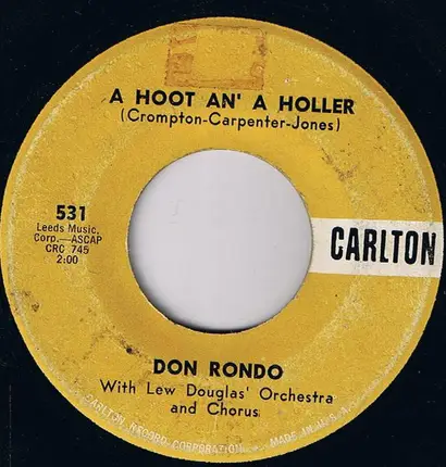 Don Rondo With Lew Douglas And His Orchestra - Friends / A Hoot An' A Holler