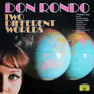 Don Rondo - Two Different Worlds