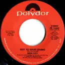 7inch Vinyl Single - Don Ray - Got To Have Loving / My Desire