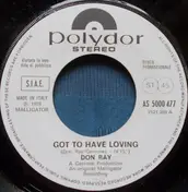 Don Ray - Got To Have Loving
