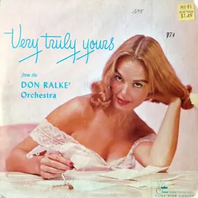 Don Ralke Orchestra - Very Truly Yours