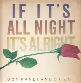 Don Randi And Quest - If It's All Night, It's Alright!