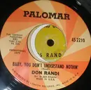 7inch Vinyl Single - Don Randi - Mexican Sunset / Baby, You Don't Understand Nothin'