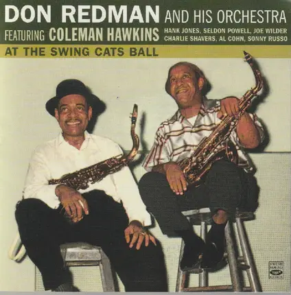 Don Redman And His Orchestra , Coleman Hawkins - At The Swing Cats Ball