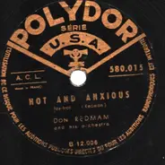 Don Redman And His Orchestra - Hot And Anxious / I Got Rhythm