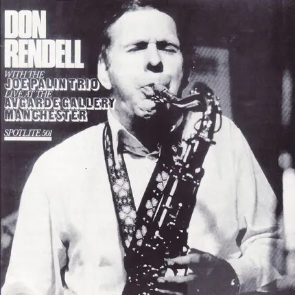 Don Rendell With The Joe Palin Trio Featuring Guest Peter Martin - Live at the Avgarde Gallery Manchester