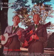 Don Reno And Red Smiley - Someone Will Love Me In Heaven