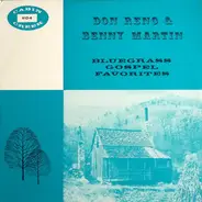 Don Reno & Benny Martin - Bluegrass Gospel Favorites