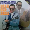 LP - Don Reno & Bill Harrell And The Tennessee Cut-Ups - Dear Old Dixie