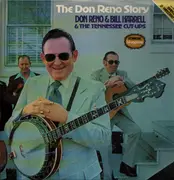 LP - Don Reno & Bill Harrell & The Tennessee Cut-Ups - The Don Reno Story - Gatefold