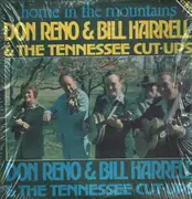 LP - Don Reno & Bill Harrell & The Tennessee Cut-Ups - Home In The Mountains