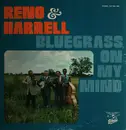 LP - Don Reno & Bill Harrell - Bluegrass On My Mind