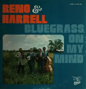 Don Reno - Bluegrass On My Mind