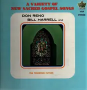 LP - Don Reno, Bill Harrell And The Tennessee Cut-Ups - A Variety Of New Sacred Gospel Songs