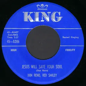 Don Reno - Jesus Will Save Your Soul