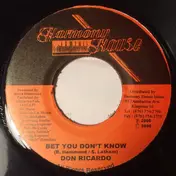 Don Ricardo - Bet You Don't Know