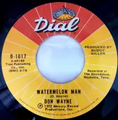 Don Wayne - Watermelon Man / I Fed Her Love