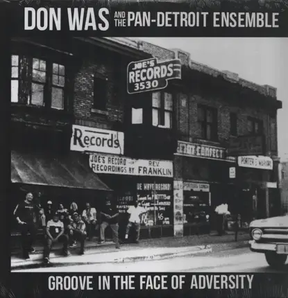 Don Was - Groove In the Face of Adversity