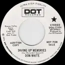 7inch Vinyl Single - Don White - Saving Up Memories / Sing A Hillbilly Song
