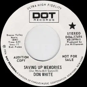 Don White - Saving Up Memories / Sing A Hillbilly Song