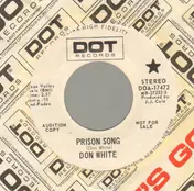 Don White - Prison Song / Overtime