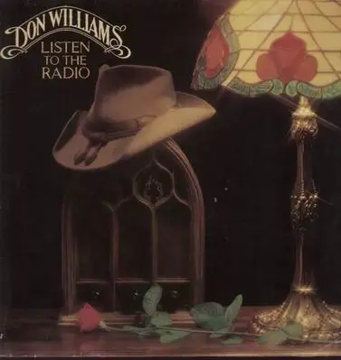 Don Williams - Listen to the Radio