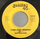 7inch Vinyl Single - Don Williams - Come Early Morning