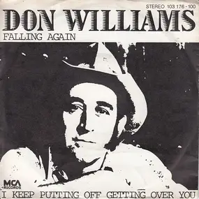 Don Williams - Falling Again