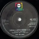 7inch Vinyl Single - Don Williams - I Recall A Gypsy Woman