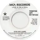 7inch Vinyl Single - Don Williams - Love Is On A Roll